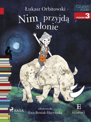 cover image of Nim przyjdą słonie